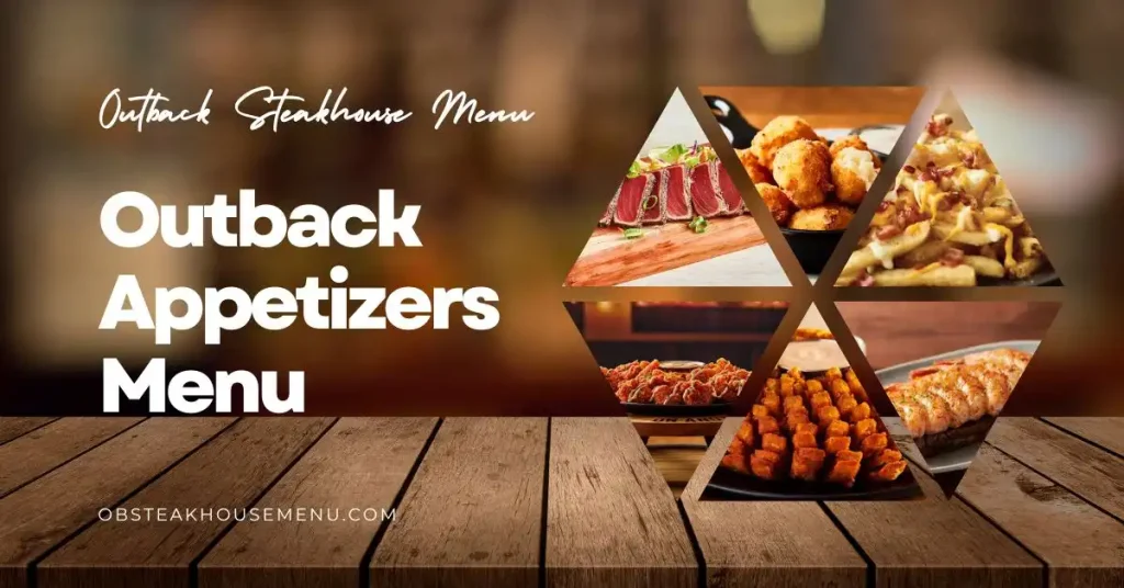 Outback Appetizers